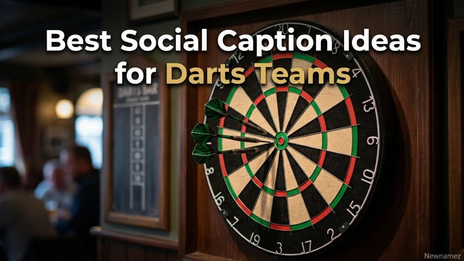 Best Social Caption Ideas for Darts Teams