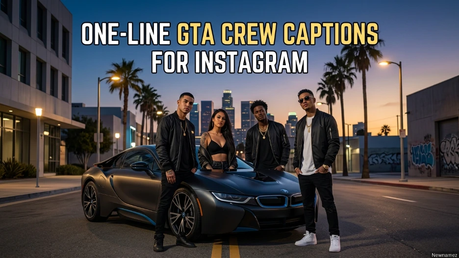 One-Line GTA Crew Captions for Instagram