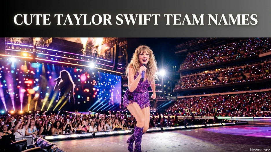 Cute Taylor Swift Team Names