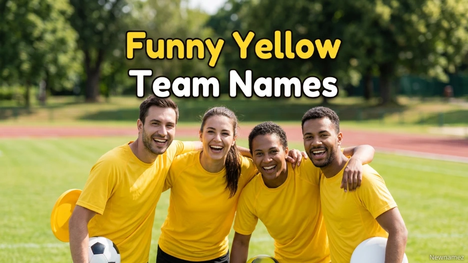 Funny Yellow Team Names